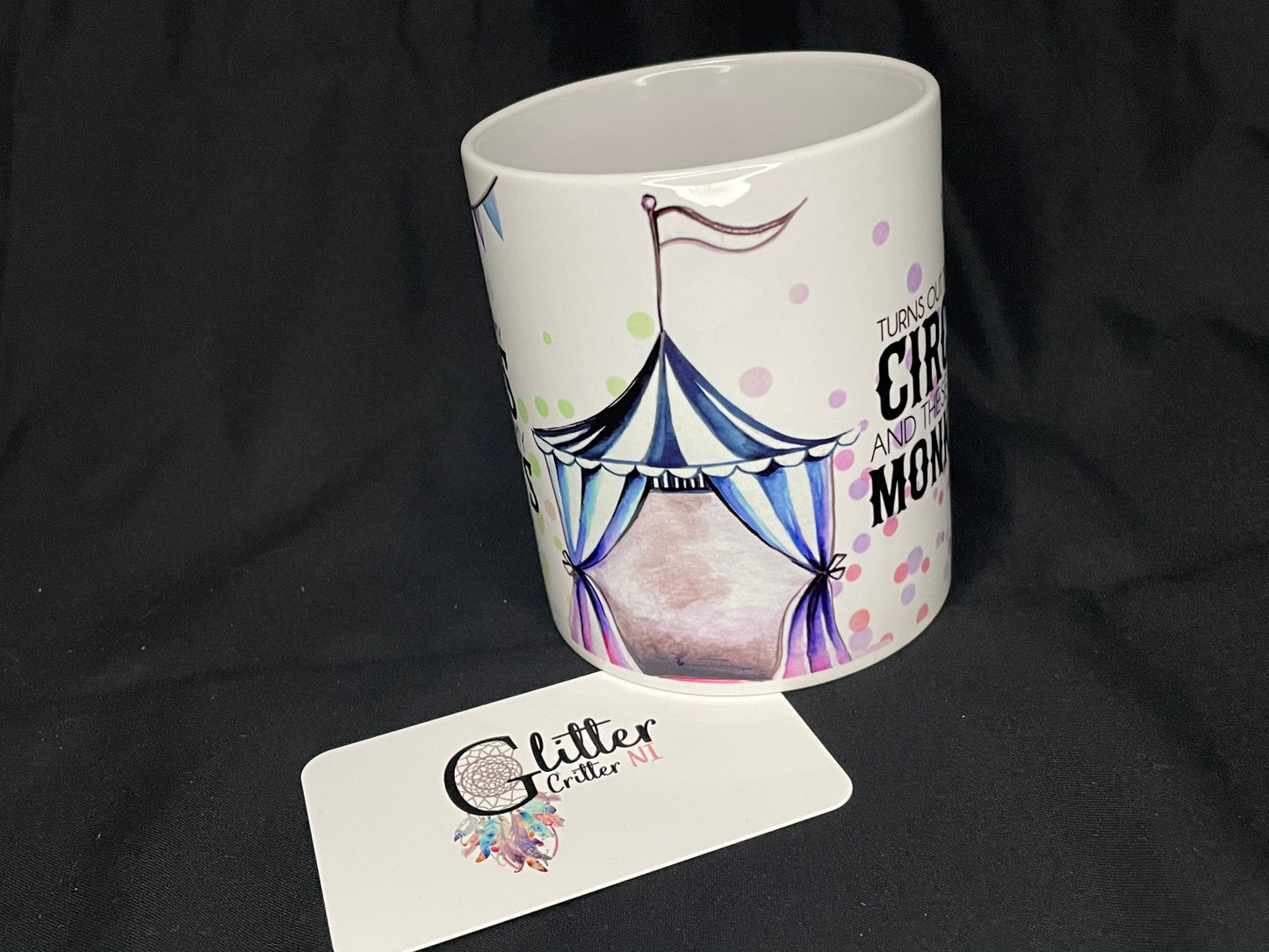 My Circus My Monkeys Mug