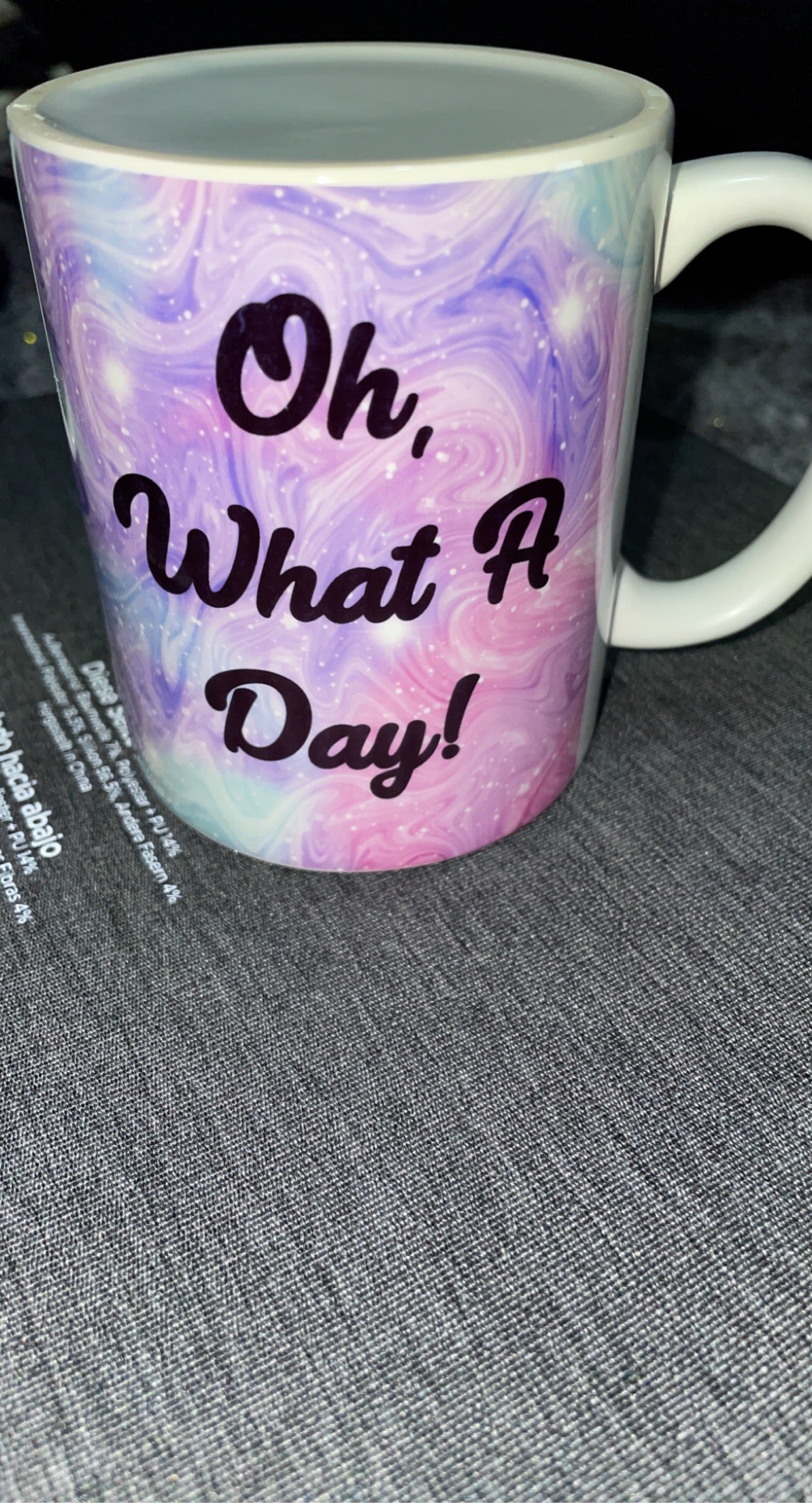 Oh What A Day! Mug