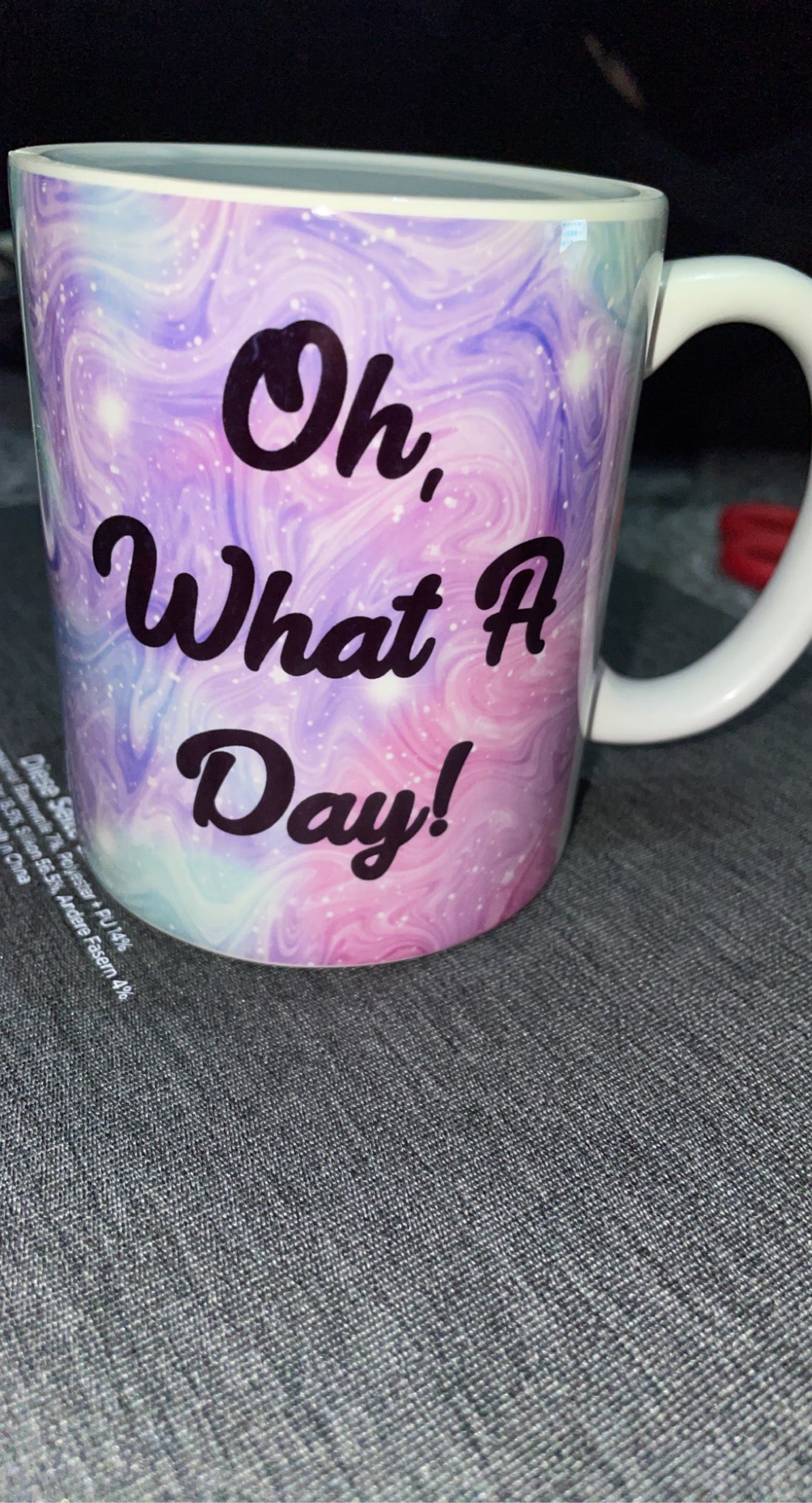 Oh What A Day! Mug