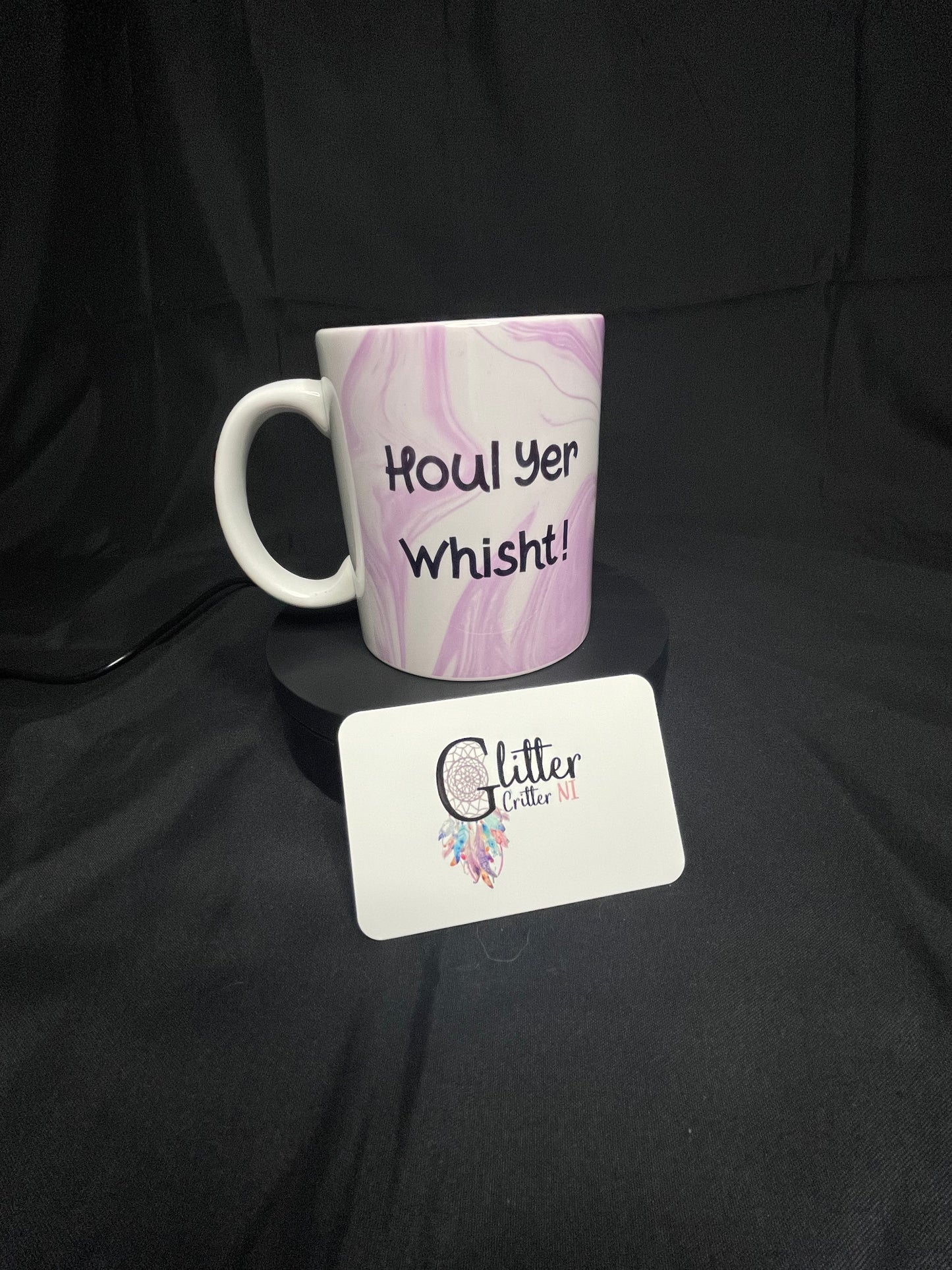 Houl Yer Whisht! Mug